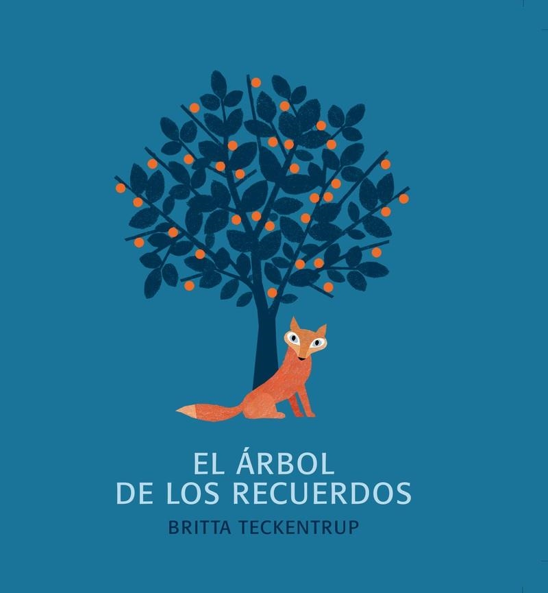 El árbol de los recuerdos  | Britta Teckentrup | Cooperativa autogestionària