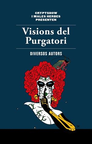 Visions del purgatori | DDAA | Cooperativa autogestionària