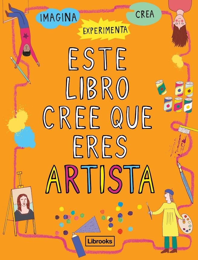 Este libro cree que eres artista | Amson-Bradshaw, Georgia | Cooperativa autogestionària
