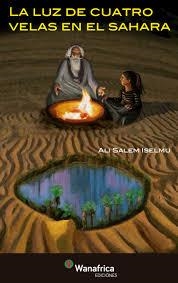 La luz de cuatro velas en el Sahara | Salem Iselmu, Ali | Cooperativa autogestionària