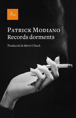 Records dorments | Modiano, Patrick | Cooperativa autogestionària