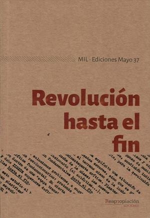 Revolución hasta el fin | MIL | Cooperativa autogestionària