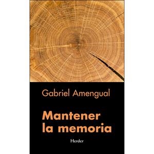Mantener la memoria | Amengual Coll, Gabriel | Cooperativa autogestionària