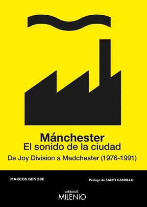 Mánchester. El sonido de la ciudad | Blanco Gendre, Marcos | Cooperativa autogestionària