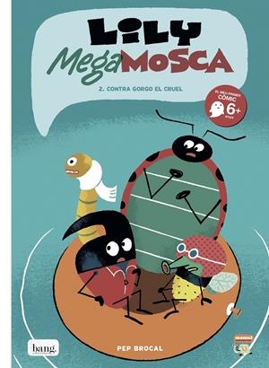 LILY MEGA MOSCA - VOL 2 - CAT | BROCAL, PEP | Cooperativa autogestionària