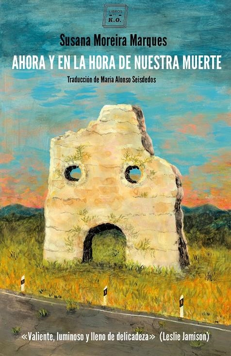 AHORA Y EN LA HORA DE NUESTRA MUERTE | MOREIRA MARQUES, SUSANA | Cooperativa autogestionària