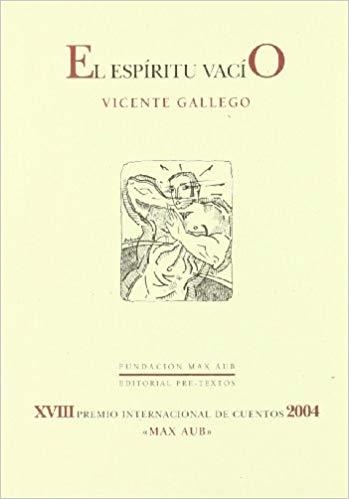  El espíritu vacío | Gallego, Vicente