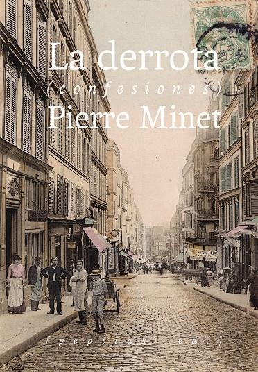 La derrota | Minet, Pierre | Cooperativa autogestionària