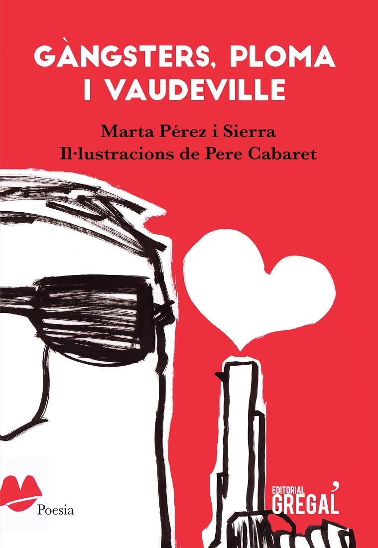 Gàngsters, ploma i vaudeville | Pérez i Sierra, Marta | Cooperativa autogestionària