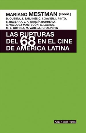 Rupturas del 68 en el cine de América Latina | DDAA