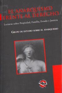 El anarquismo frente al derecho  | DDAA