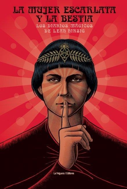 La mujer escarlata y la bestia | Leah Hirsig  | Cooperativa autogestionària