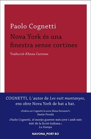Nova York és una finestra sense cortines | Paolo Cognetti
