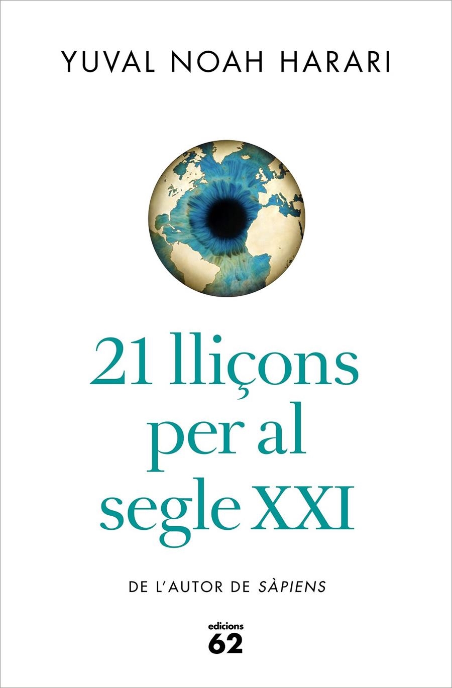21 lliçons per al segle XXI | Noah Harari, Yuval | Cooperativa autogestionària