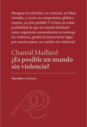 Es posible un mundo sin violencia | Chantal Maillard | Cooperativa autogestionària