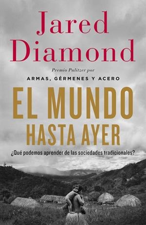 El mundo hasta ayer | Diamond, Jared | Cooperativa autogestionària