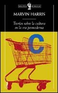 Teorías sobre la cultura en la era posmoderna | Harris, Marvin