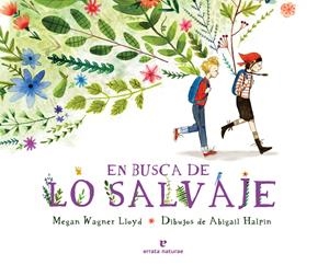 En busca de lo salvaje | Abigail Halpin, Megan Wagner Lloyd | Cooperativa autogestionària