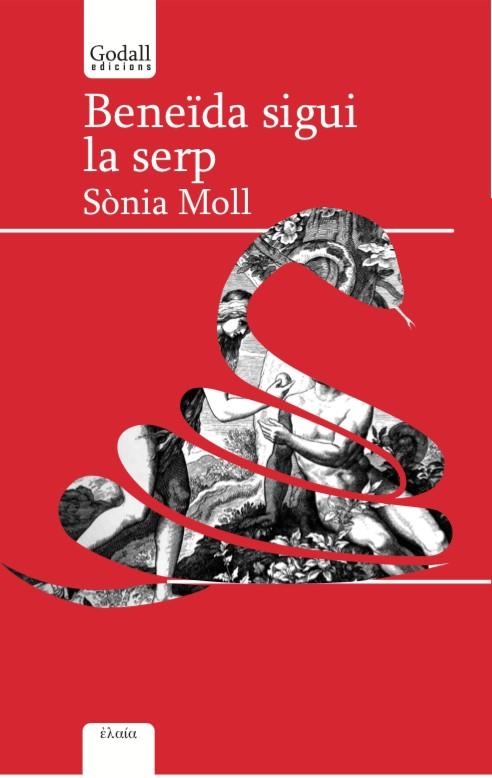 Beneïda sigui la serp | Moll Gamboa, Sònia