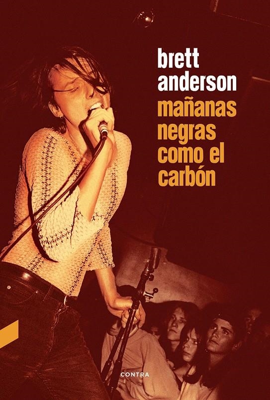 Mañanas negras como el carbón | Anderson, Brett | Cooperativa autogestionària