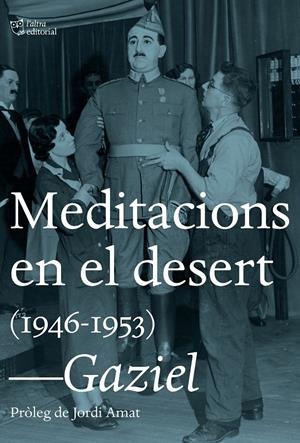 Meditacions en el desert | Gaziel | Cooperativa autogestionària