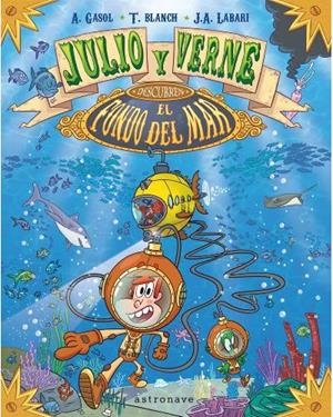 Julio y Verne descubren el fondo del mar | Gasol, Anna,; Blanch, Teresa | Cooperativa autogestionària