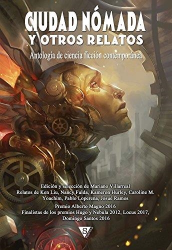 Ciudad Nómada y Otros Relatos | VVAA