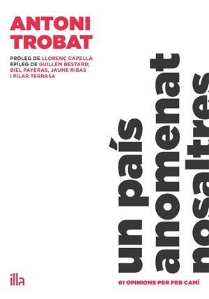 Un país anomenat nosaltres | Antoni Trobat | Cooperativa autogestionària