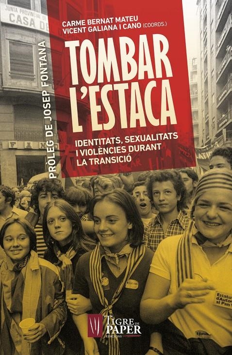 Tombar l'estaca | Carme Bernat Mateu / Vicent Galiana i Cano
