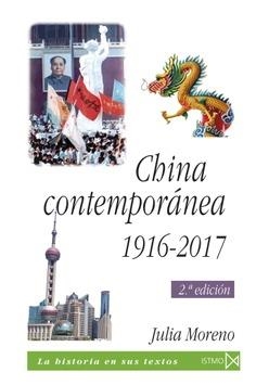 China contemporánea 1916-2017 | Moreno García, Julia F.