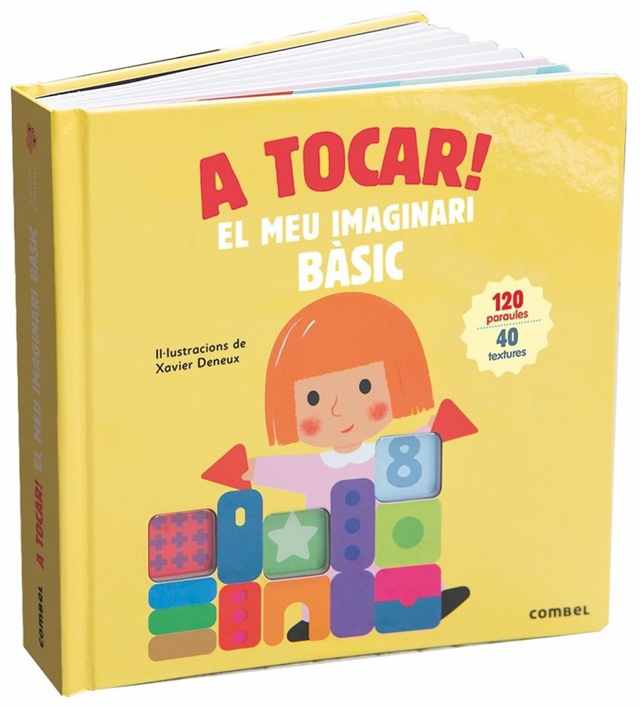 A tocar! El meu imaginari bàsic | Deneux, Xavier | Cooperativa autogestionària