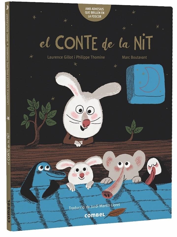 El conte de la nit | Gillot, Laurence/Thomine, Philippe