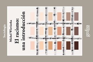 El racismo: una introducción | Wieviorka, Michel | Cooperativa autogestionària