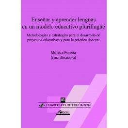 Enseñar y aprender lenguas en un modelo educativo plurilingüe | Monica Pereña