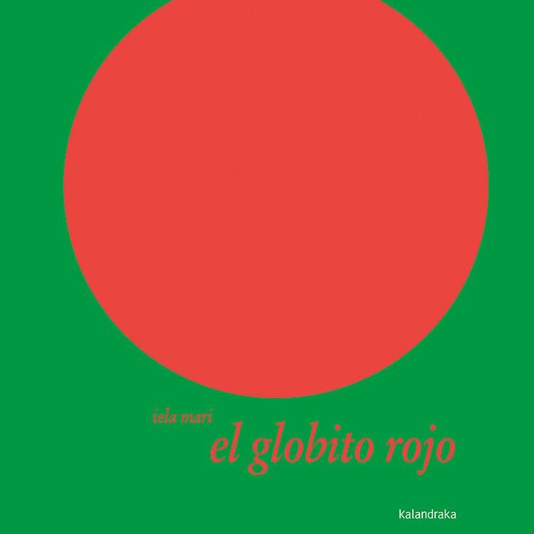 El globito rojo | Mari, Iela | Cooperativa autogestionària