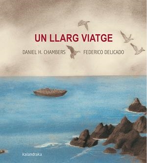 Un llarg viatge | Hernández, Daniel