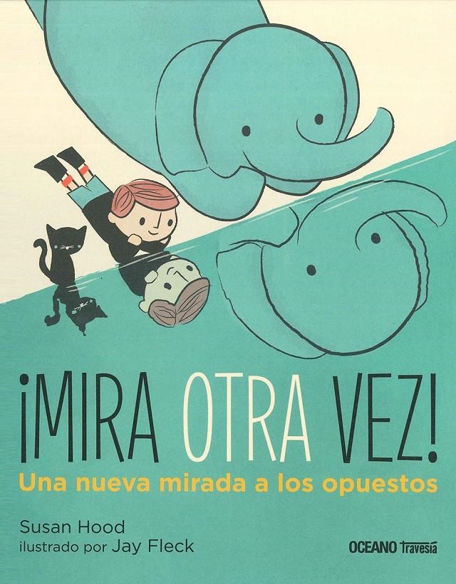 Mira otra vez! | Susan Hood | Cooperativa autogestionària