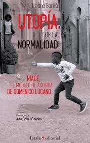 Utopia de la normalidad | Tiziana Barillà