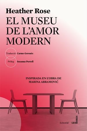 El museu de l'amor modern | Rose, Heather | Cooperativa autogestionària
