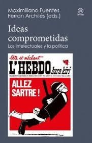 Ideas comprometidas | Varios autores | Cooperativa autogestionària