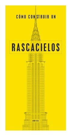Cómo construir un rascacielos | Hill, John | Cooperativa autogestionària