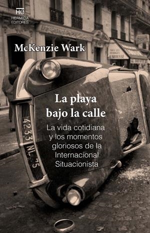 La playa bajo la calle | Wark, McKenzie | Cooperativa autogestionària