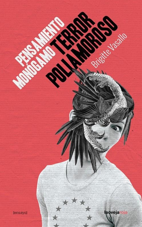 Pensamiento monógamo, terror poliamoroso | Vasallo, Brigitte | Cooperativa autogestionària