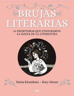 Brujas literarias | Kitaiskaia, Taisia/Horan, Katy