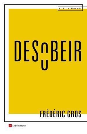 Desobeir | Gros, Frédéric | Cooperativa autogestionària