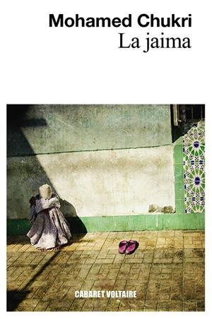 La jaima | Chukri, Mohamed | Cooperativa autogestionària