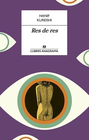 Res de res | Kureishi, Hanif | Cooperativa autogestionària