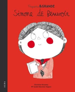 Pequeña & Grande Simone de Beauvoir | Sánchez Vegara, Mª Isabel | Cooperativa autogestionària