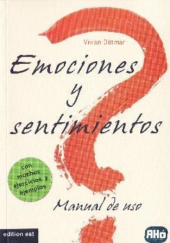 Emociones y sentimientos | Dittmar, Vivian | Cooperativa autogestionària