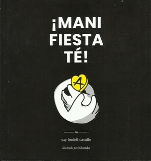 ¡Mani-fiesta-te! | Castillo Lindell, Simón | Cooperativa autogestionària